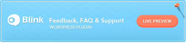 Blink - WordPress Plugin for Feedback, FAQ & Support - 2